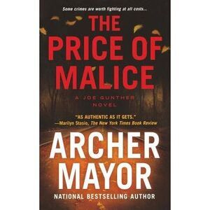 The Price of Malice: A Joe Gunther Novel -- Archer Mayor